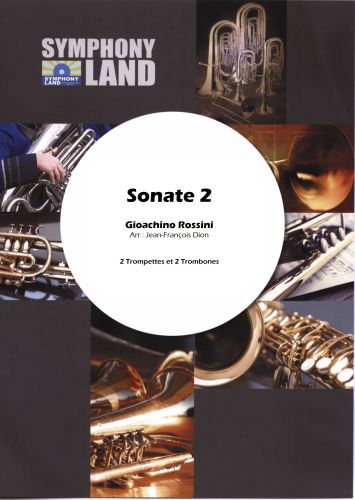 Sonate 2 Pour 2 Trompettes, 2 Trombones (ROSSINI GIOACHINO)