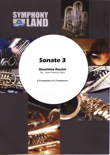 Sonate 3 Pour 2 Trompettes Et 2 Trombones (ROSSINI GIOACHINO)
