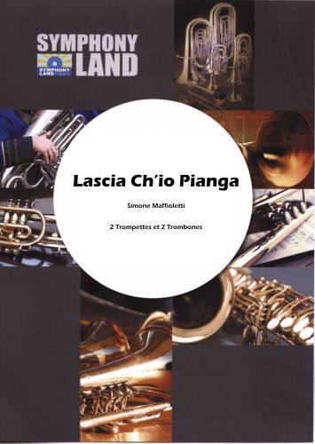 Lascia Ch'Io Pianga (2 Trompettes, 2 Trombones)