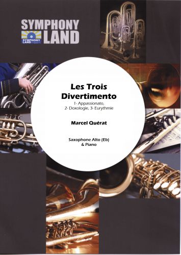 Les Trois Divertimento Pour Saxophone Alto (QUERAT MARCEL)