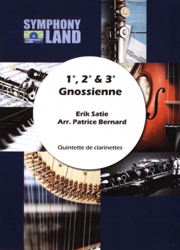 1, 2 &amp; 3 Gnossienne Pour Quintette De Clarinettes (SATIE ERIK)