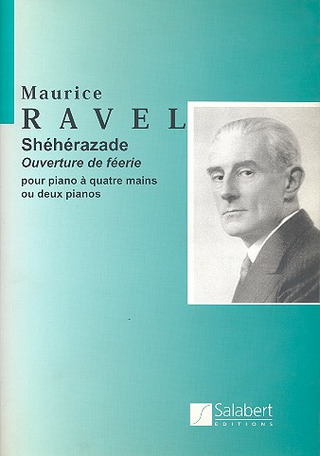 Sheherazade (RAVEL MAURICE)