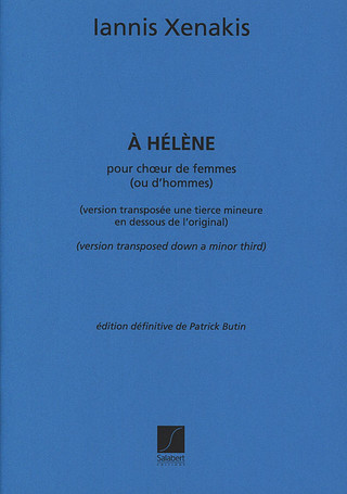 A Helene Version Anglais/Grec Choeur (Pour Choeur De Femmes Ou D'Hommes) (XENAKIS IANNIS)