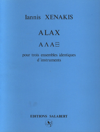 Alax 3 Ensembles De 9 Instr. Partition (XENAKIS IANNIS)
