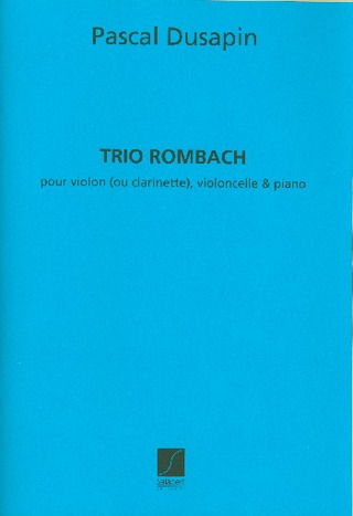 Trio Rombach Pour Violon (Ou Clarinette), Violoncelle Et Piano