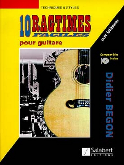 10 Ragtimes Faciles Pour Guitare Avec Compact Disque (BEGON D)