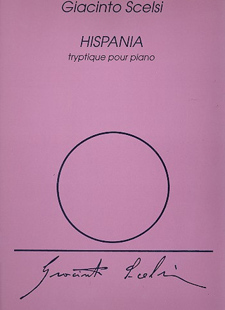 Hispania Piano (SCELSI GIACINTO)