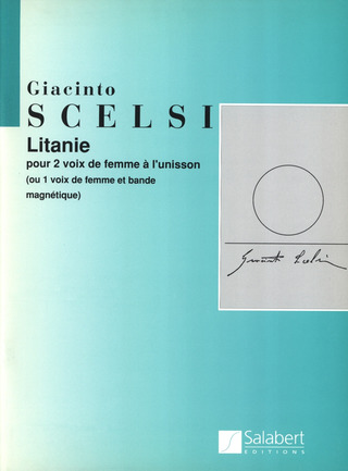 Litanie Choeur (2Vx-Eg (SCELSI GIACINTO)