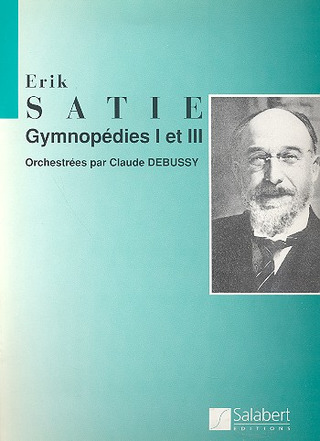 Gymnopedies N 1 Et N 3 Orchestre Partition (SATIE ERIK)