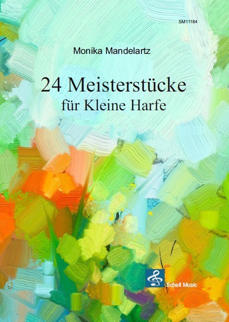 24 Meisterstücke für Kleine Harfe