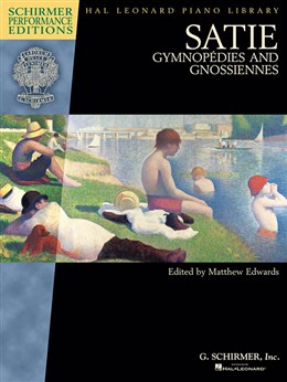 Gymnopédies And Gnossiennes (Schirmer Performance Editions)