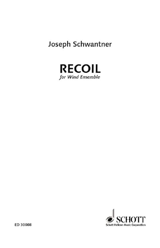 Recoil (SCHWANTNER JOSEPH)