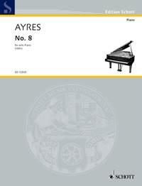 No. 8 piano (solo) (AYRES RICHARD)