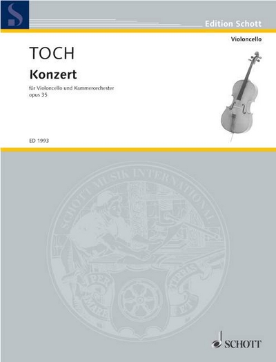 Cello Concerto Op. 35 (TOCH ERNST)