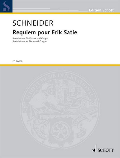 Requiem Pour Erik Satie (SCHNEIDER ENJOTT)