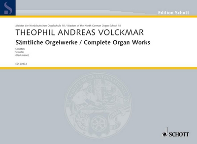Complete Organ Works (VOLCKMAR THEOPHIL ANDREAS)