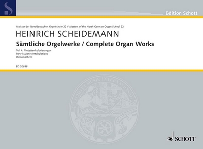 Complete Organ Works Band 4 (SCHEIDEMANN HEINRICH)