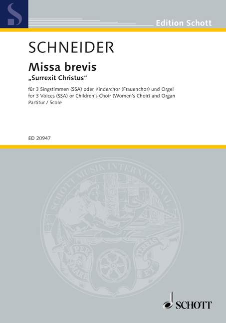 Missa Brevis 'surrexit Christus' (SCHNEIDER ENJOTT)