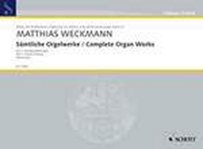 Complete Organ Works (WECKMAN MATHIAS)