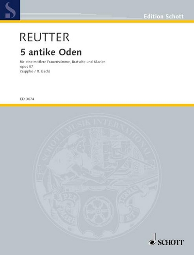 5 Antike Oden Op. 57 (REUTTER HERMANN)