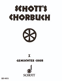 Schott's Chorbuch Band 1