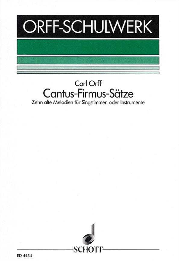 Cantus-Firmus-Sätze (ORFF CARL)