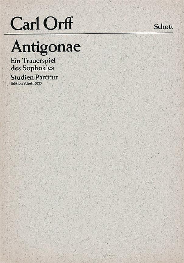 Antigonae (ORFF CARL)