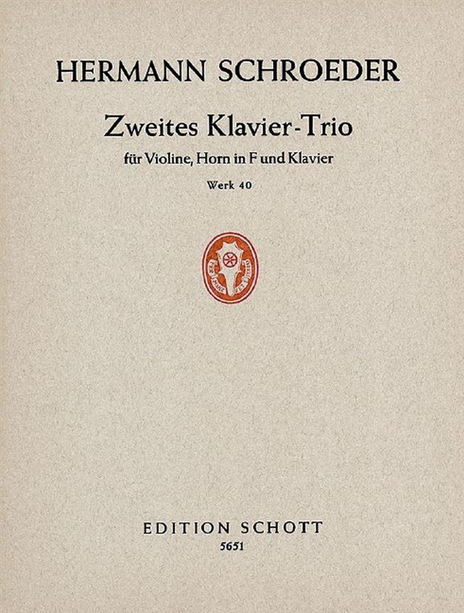 Piano Trio #2 Op. 40 (SCHROEDER HERMANN)