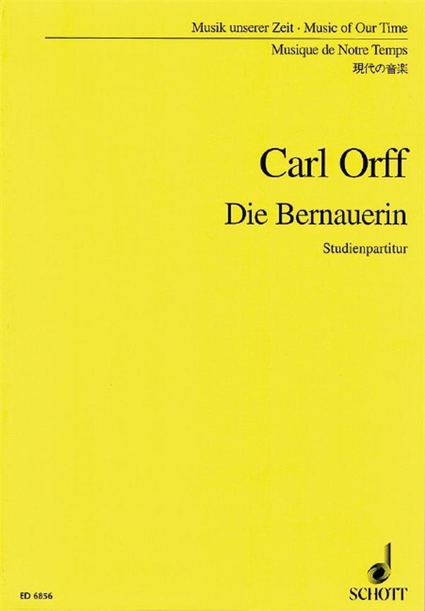 Die Bernauerin (ORFF CARL)