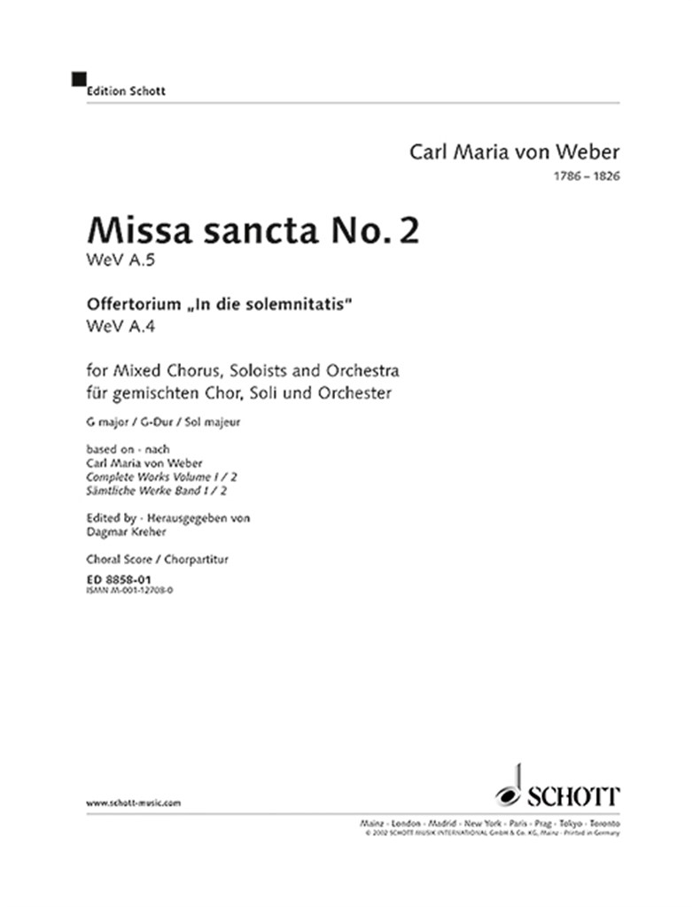 Missa Sancta #2 G Major Wev A.5 / Wev A.4 (WEBER CARL MARIA VON)