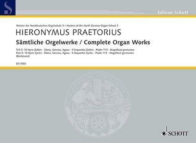 Complete Organ Works Band 3 (PRAETORIUS HIERONYMUS)