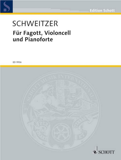 Für Fagott, Violoncelle Und Pianoforte (SCHWEITZER BENJAMIN)
