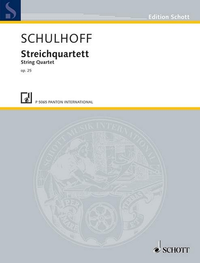 String Quartet Op. 25 (SCHULHOFF ERWIN)