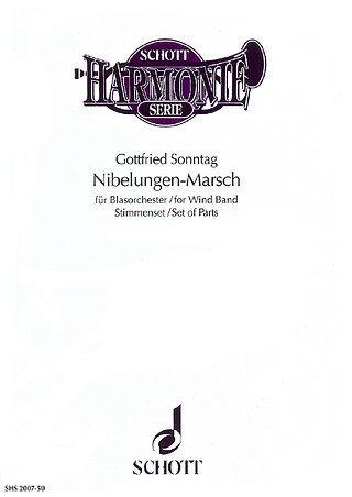 Nibelungen-March (SONNTAG GOTTFRIED)