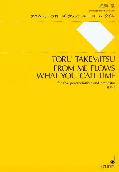 From Me Flows What You Call Time (TAKEMITSU TORU)