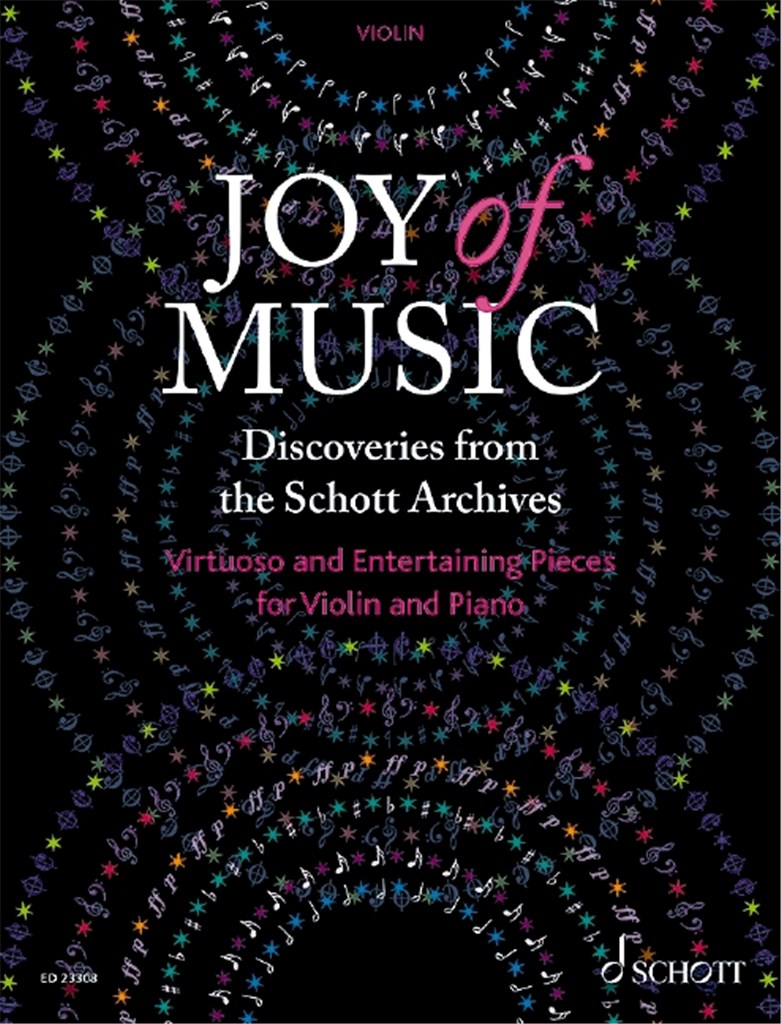 Joy Of Music -Discoveries From The Schott Archives