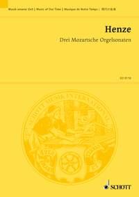 Three Mozart Organ Sonatas (HENZE HANS WERNER)