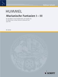 Marianische Fantasien I - III op. 87d (HUMMEL BERTOLD)