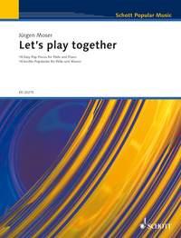 Let's Play Together (MOSER JURGEN)