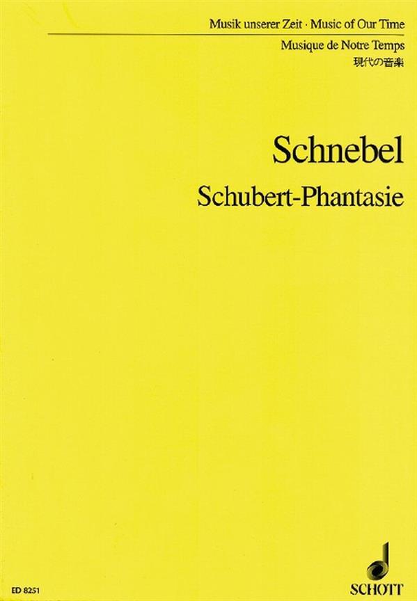 Schubert-Fantasy (SCHNEBEL DIETER)