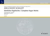 Orgelwerke (SCHILDT MELCHIOR)