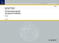 10 Choral Preludes op. 70a-k (SENFTER JOHANNA)
