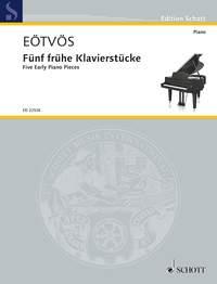 Five Early Piano Pieces (EOTVOS PETER)