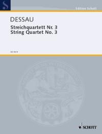 String Quartet No. 3 (DESSAU PAUL)