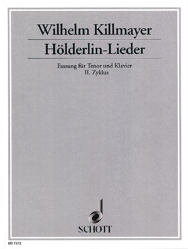Holderlin-Lieder (KILLMAYER WILHELM)