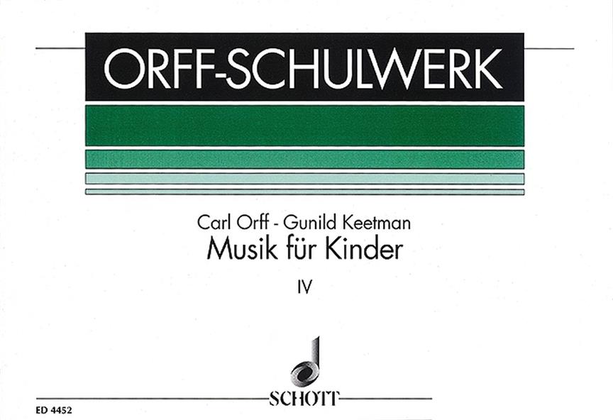 Musik Fur Kinder 4 (ORFF CARL)
