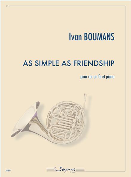 As Simple As Friendship (BOUMANS IVAN)
