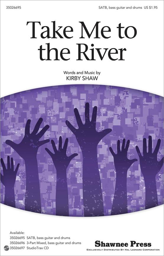 Take Me to the River (SHAW KIRBY)