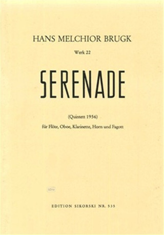 Sérénade Op. 22 (BRUGK HANS MELCHIOR)