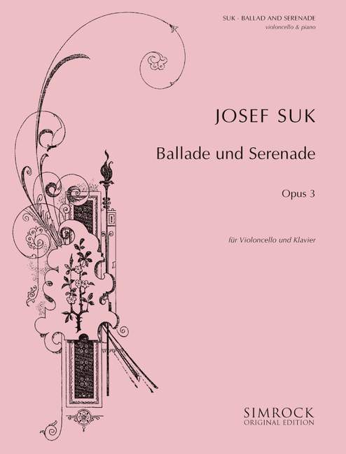 Ballad And Sérénade Op. 3 (SUK JOSEF)